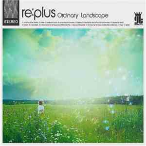 re:plus - Ordinary Landscape download flac mp3