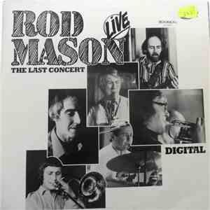 Rod Mason - Live (The Last Concert) download flac mp3