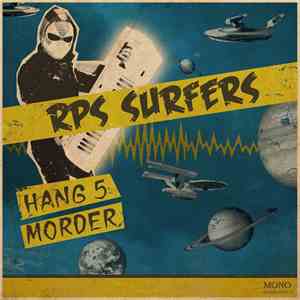 RPS Surfers - Hang 5  Morder flac mp3 download