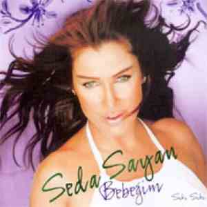 Seda Sayan - Bebeğim - Sıkı Sıkı download flac mp3