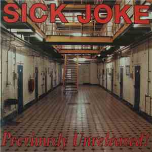 Sick Joke  - Previously Unreleased! download flac mp3