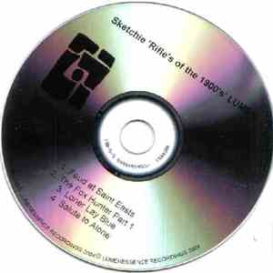 Sketchie - Rifles of the 1900s download flac mp3