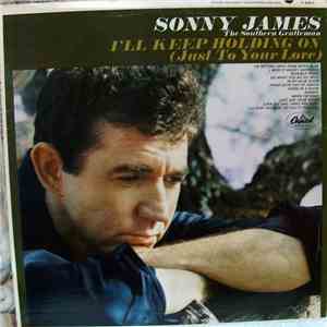 Sonny James - I'll Keep Holding On (Just To Your Love) download flac mp3