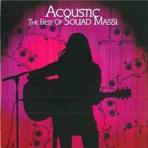 Souad Massi - Acoustic - The Best Of Souad Massi download flac mp3