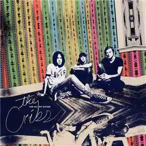 The Cribs - For All My Sisters download flac mp3