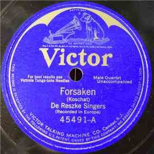The De Reszke Singers - Forsaken / On Wings of Song download flac mp3
