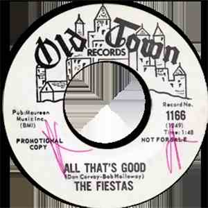 The Fiestas - All That's Good / Rock-A-By-Baby download flac mp3