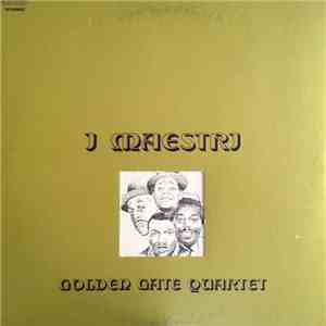 The Golden Gate Quartet - I Maestri download flac mp3