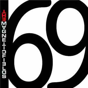 The Magnetic Fields - 69 Love Songs download flac mp3