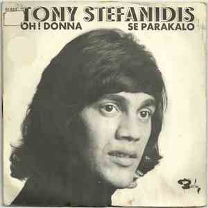 Tony Stéfanidis - Oh ! Donna / Se Parakalo download flac mp3