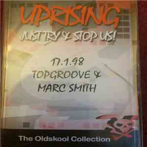 Topgroove & Marc Smith - Uprising (The Old Skool Collection) download flac mp3