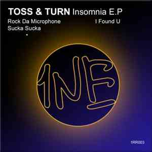 Toss & Turn  - Insomnia E.P download flac mp3