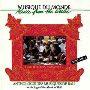 Various - Anthology Of The Music Of Bali Vol. 4 - Traditions Savantes / Classical Traditions download flac mp3
