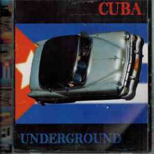 Various - Cuba Undergound download flac mp3