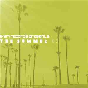Various - [VSR] Records Presents: The Summer 02 flac mp3 download
