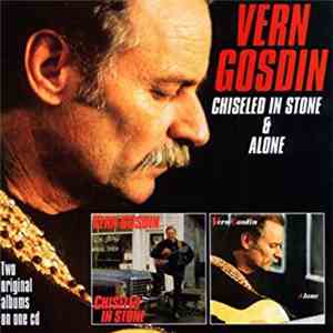 Vern Gosdin - Chiseled In Stone & Alone download flac mp3
