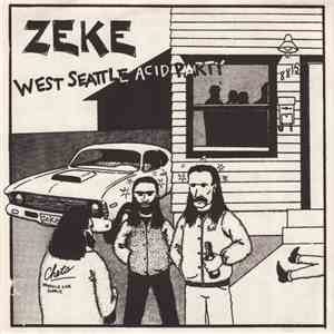 Zeke - West Seattle Acid Party download flac mp3