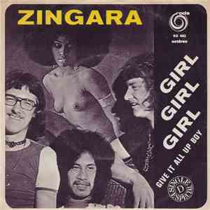 Zingara  - Girl, Girl, Girl / Give It All Up Boy download flac mp3