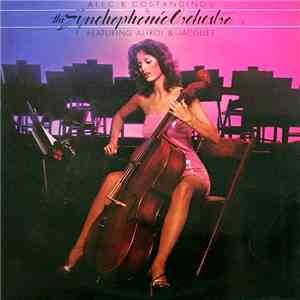 Alec R. Costandinos & The Synchophonic Orchestra Featuring Alirol & Jacquet - Alec R. Costandinos & The Syncophonic Orchestra Featuring Alirol & Jacquet download flac mp3