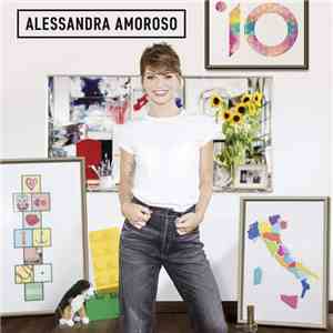 Alessandra Amoroso - 10 download flac mp3