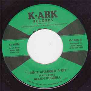 Allen Russell  - I Ain´t Changed A Bit / I Never Go Around Mirrors download flac mp3