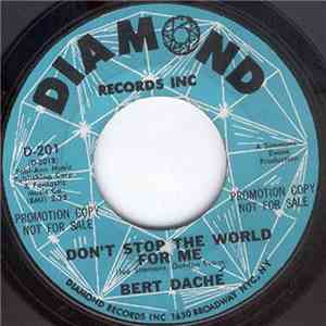 Bert Daché - Anchors Aweigh Girl / Don't Stop The World For Me download flac mp3