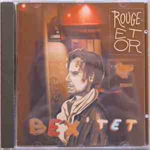 Bex' Tet - Rouge Et Or download flac mp3