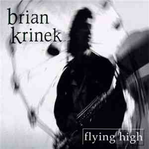Brian Krinek - Flying High download flac mp3