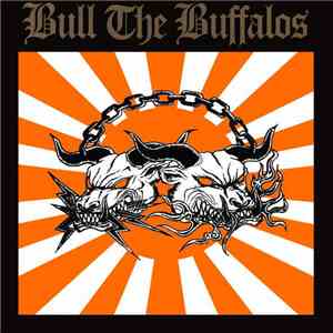 Bull The Buffalos - Bull The Buffalos flac mp3 download