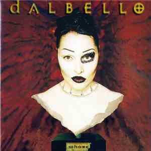 Dalbello - Whore download flac mp3