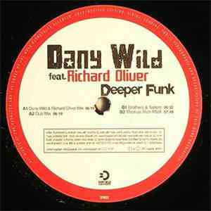Dany Wild Feat. Richard Oliver - Deeper Funk download flac mp3
