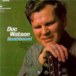 Doc Watson - Southbound download flac mp3