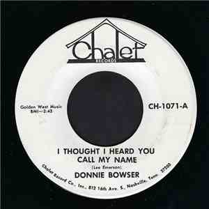 Donnie Bowser - I Thought I Heard You Call My Name / Tomorrow download flac mp3