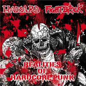 Fightback  / Hazard  - Realities Of Hardcore Punk download flac mp3