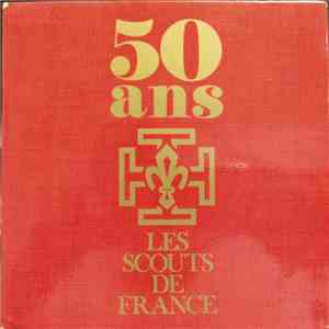 Georges Dobbelaere - 50 Ans Les Scouts De France download flac mp3