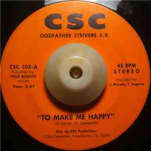 Godfather Strivers S.B - To Make Me Happy download flac mp3