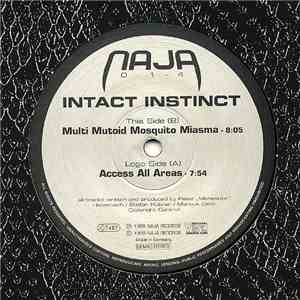 Intact Instinct - Access All Areas / Multi Mutoid Mosquito Miasma download flac mp3