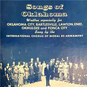 International Chorus Of Moral Re-Armament - Songs Of Oklahoma download flac mp3