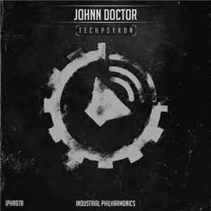 Johnn Doctor - Techpsykon download flac mp3
