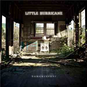 Little Hurricane - Homewrecker download flac mp3