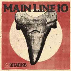 Main Line 10 - Sharks download flac mp3