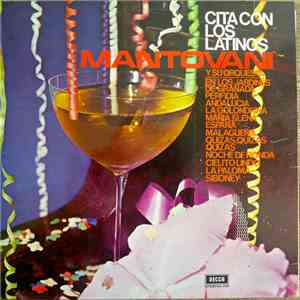 Mantovani Y Su Orquesta - Cita Con Los Latinos download flac mp3