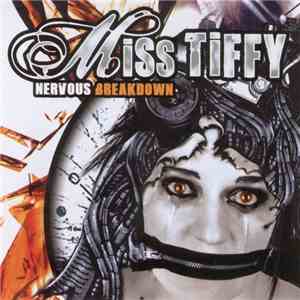 Miss Tiffy - Nervous Breakdown download flac mp3