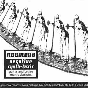 Noumena / Cock E.S.P. - Negative Synth-Taxis - Guitar And Organ Manipulation / Don't Say We Didn't Warm You download flac mp3