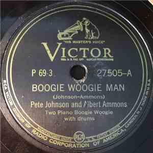 Pete Johnson And Albert Ammons - Boogie Woogie Man / Walkin' The Boogie download flac mp3