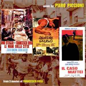 Piero Piccioni - Le Mani Sulla Citta' / Salvatore Giuliano / Il Caso Mattei download flac mp3