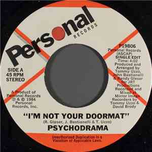 Psychodrama  - I'm Not Your Doormat download flac mp3