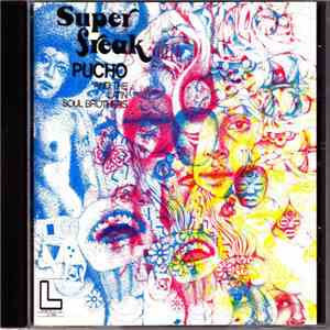 Pucho And The Latin Soul Brothers - Super Freak download flac mp3