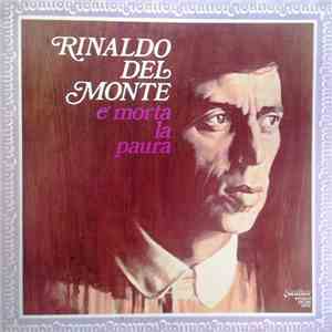 Rinaldo Del Monte - È Morta La Paura download flac mp3