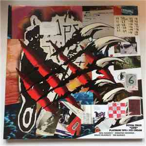 Royal Trux "Live" - Platinum Tips + Ice Cream download flac mp3